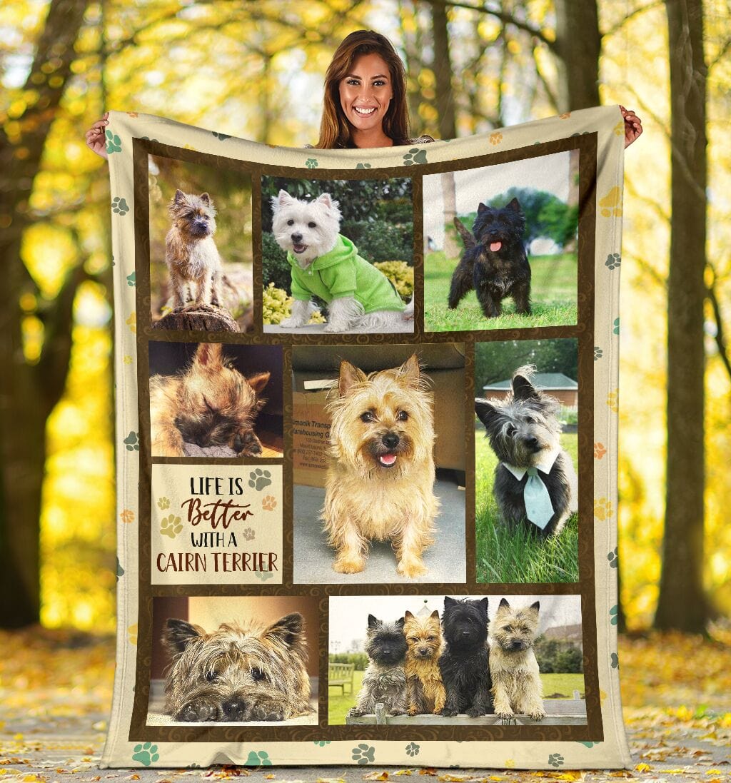 Life Is Better With A Cairn Terrier Life Moment Dog Blanket