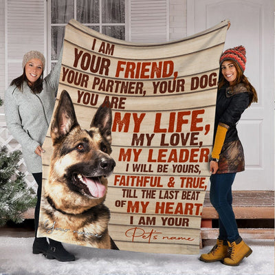 Personalized German Shepherd I Am Your Friend Your Partner Blanket