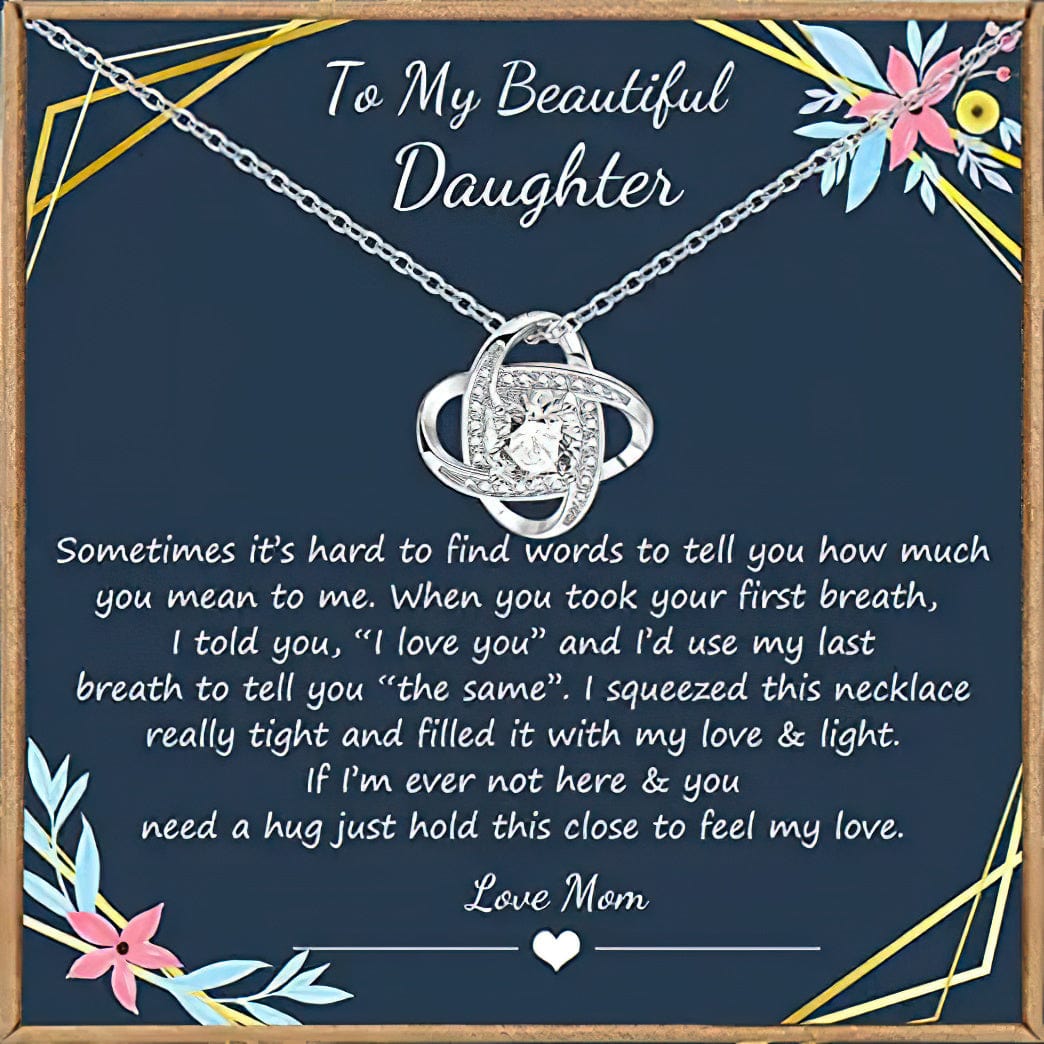 Necklace For Daughter From Mom - To My Beautiful Daughter