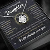 Mother Daughter Gift on Birthday - To My Beautiful Daughter I Will Always Love You