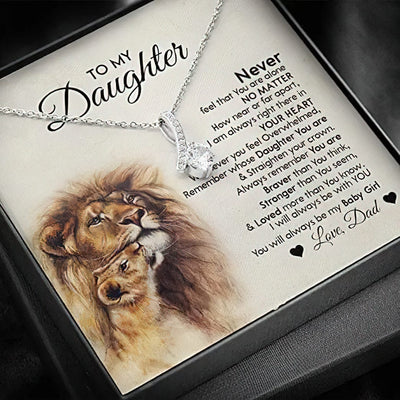 To My Daughter Necklace From Lion Dad - I Always Right Here In Your Heart Remember Whose Daughter You Are