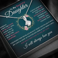 To My Daughter Necklace - I Will Always Love You