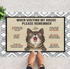 Personalized When Visiting My House Please Remember Cute Cat Doormat