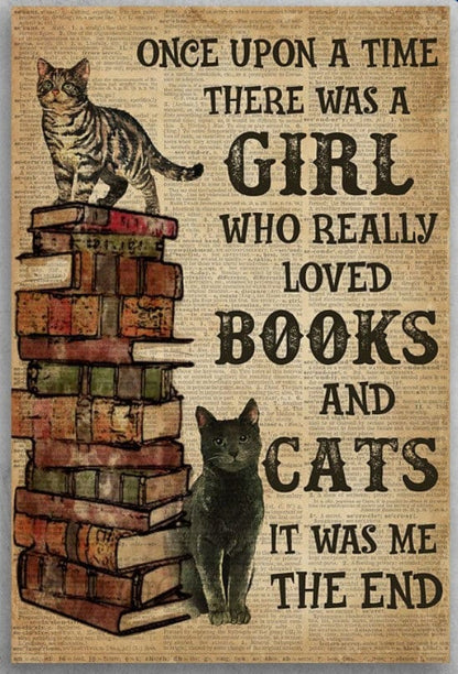 Érase una vez una niña que amaba los libros y los gatos. Era yo. El final. Póster, lienzo