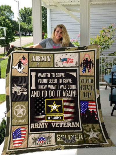 Army Veteran Theme I Wanted To Serve I Volunteered To Serve Army Veteran Blanket