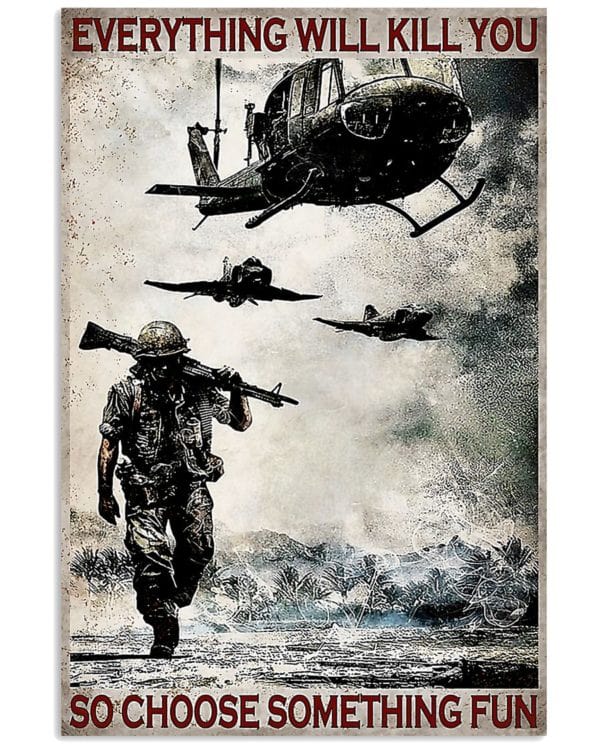 Todo te matará, así que elige algo divertido Póster vintage de veterano, lienzo