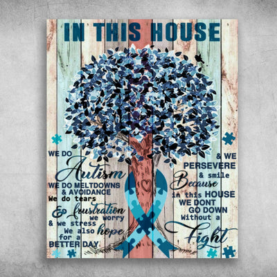 In This House We Do Autism Ribbon Tree Autism Awareness Poster, Canvas