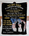 To My Dad Love From Your Soldier Father's Day Blanket