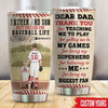 Personalized Baseball Dad And Child Dear Dad Thank You For Teaching Me To Play Tumbler
