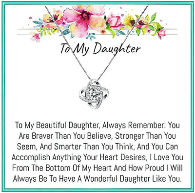 To My Daughter Love Knot Necklace From Dad Mom - How Proud I WIll Always Be To Have A Wonderful Daughter Like You