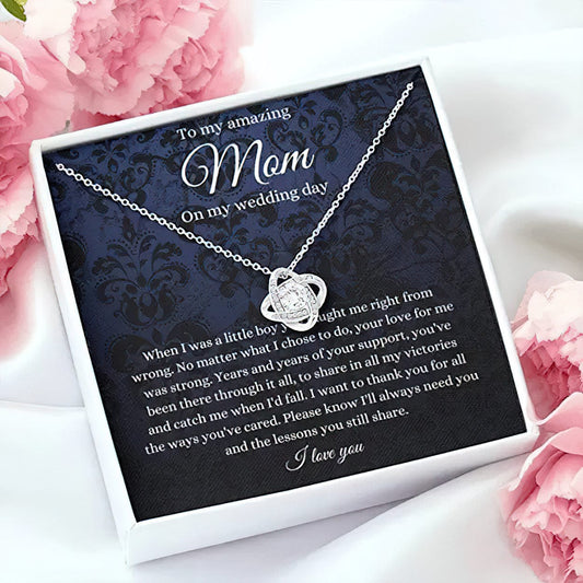 Para mi increíble mamá en el día de mi boda Collar Madre del novio Regalo de hijo: Gracias por todas las formas en que te has preocupado Te amo