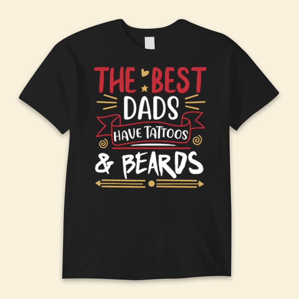 Los mejores papás tienen tatuajes y barbas Camisetas del feliz día del padre