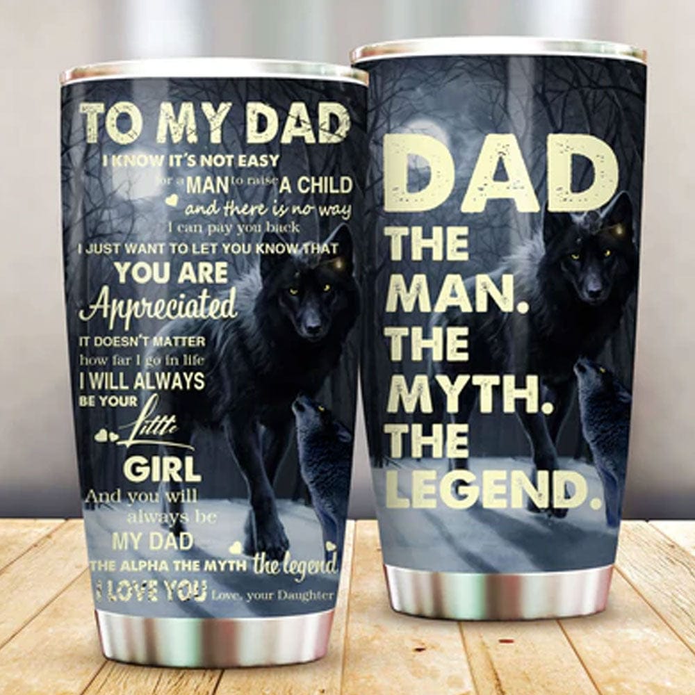 To My Dad Father's Day Tumbler