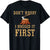 Don't Worry I Hugged It First Axe Lumberjack T-Shirt