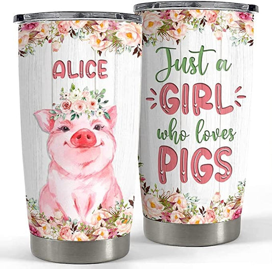 Vaso personalizado con la frase "Just A Girl Who Loves Pig"