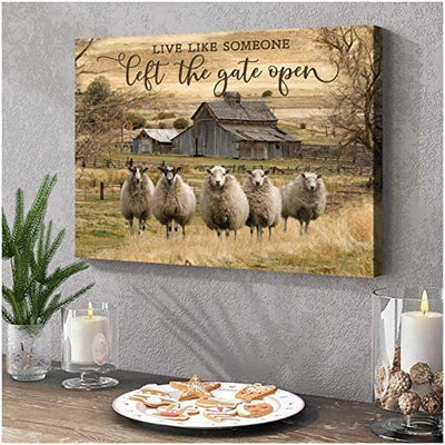 Live Like Someone Left The Gate Open Sheep Wall Art Farmhouse Farm Poster, Canvas