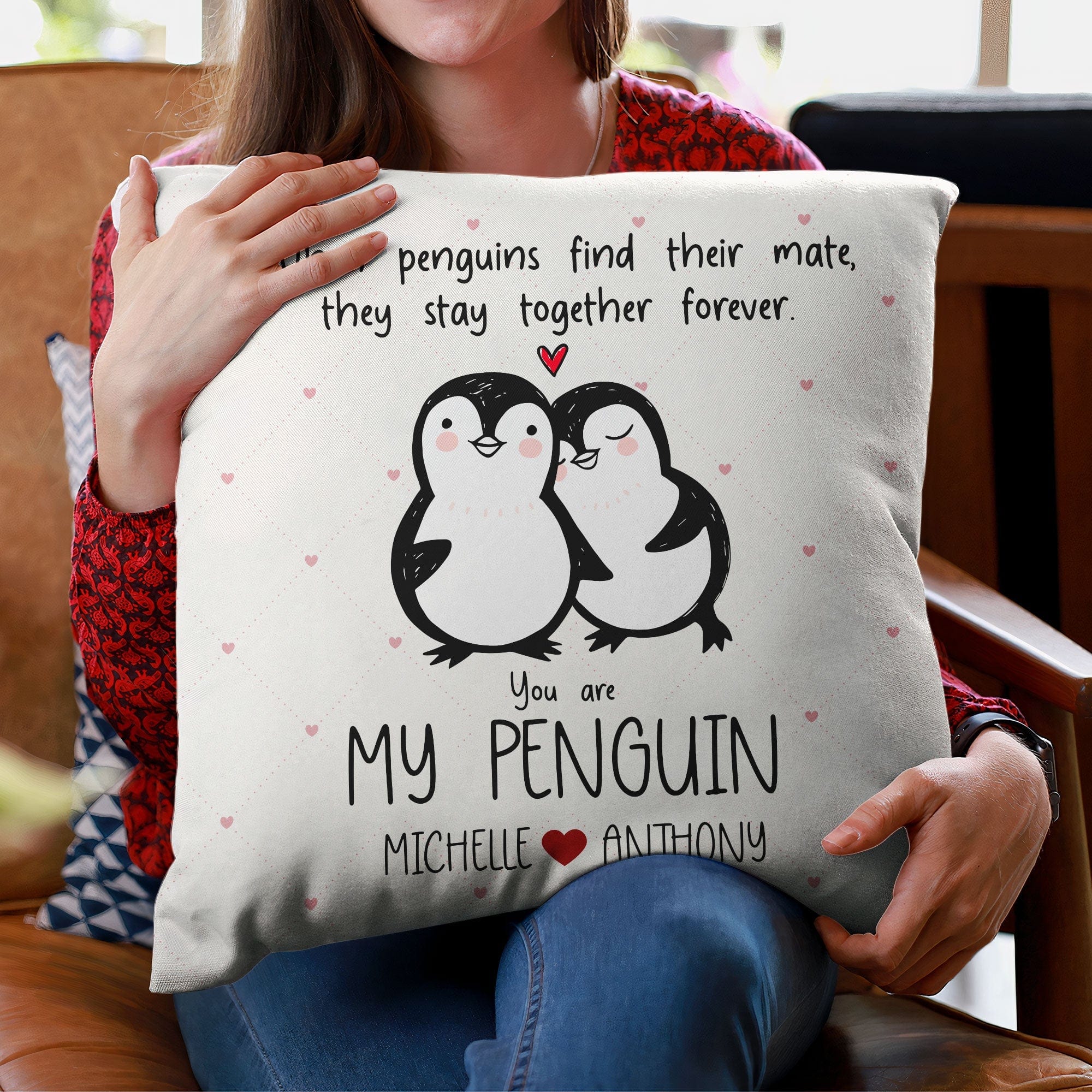 Personalized When Penguins Find Their Mate They Stay Together Forever You Are My Penguin Cute Couple Pillow