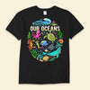 Our Oceans Turtle Shirts