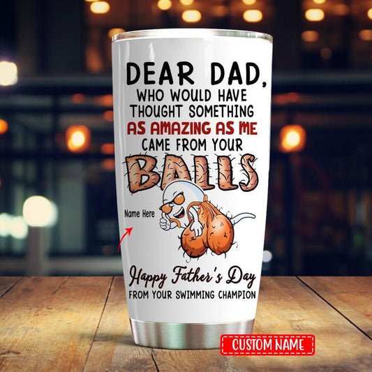 Personalized Dear Dad Funny Father's Day Tumbler
