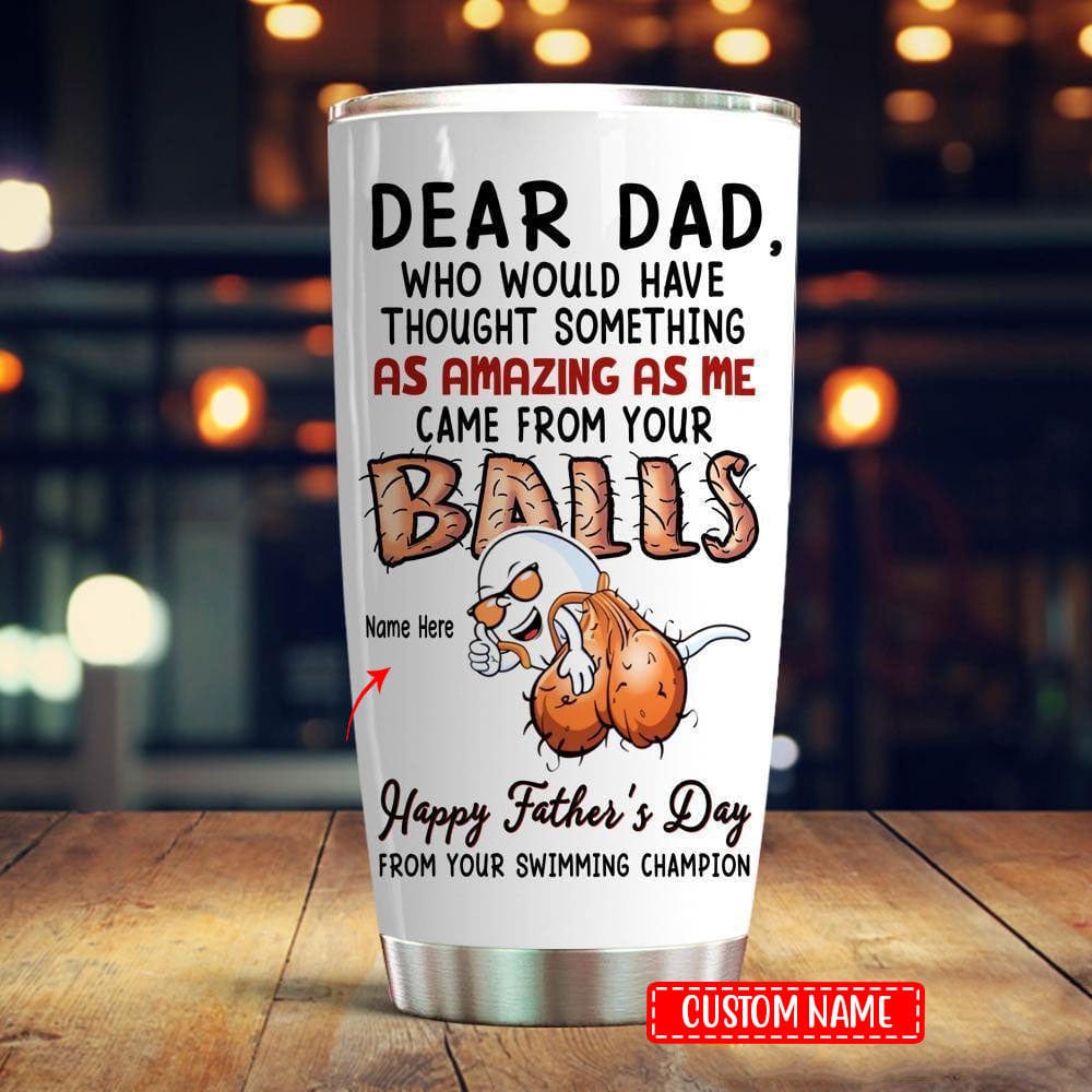 Personalized Dear Dad Funny Father's Day Tumbler