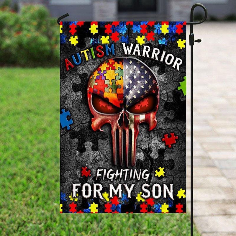 Autism Warrior Fighting For My Son, Puzzle Piece Skull, Autism American Awareness Flag, House & Garden Flag