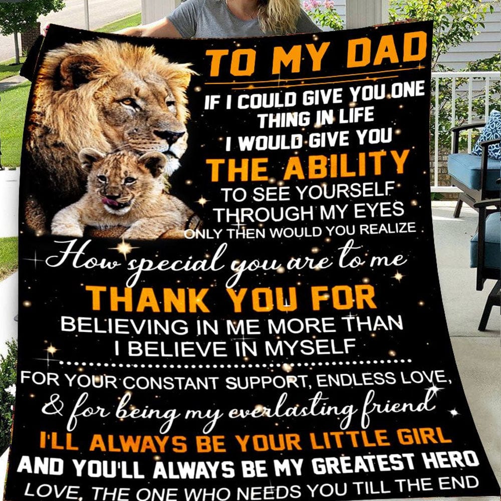 To My Dad If I Could Give You One Thing In Life Lion Fleece & Sherpa Blanket