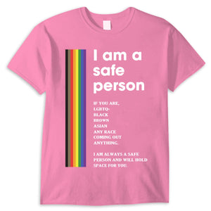 I Am A Safe Person Gay Lesbian LGBT Proud Shirts