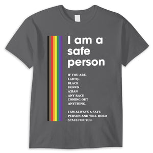 I Am A Safe Person Gay Lesbian LGBT Pride Shirts