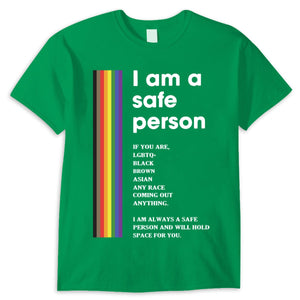 I Am A Safe Person Gay Lesbian LGBT Pride Shirts