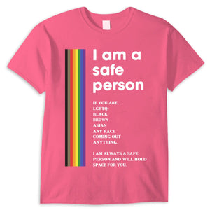 I Am A Safe Person Gay Lesbian LGBT Pride Shirts