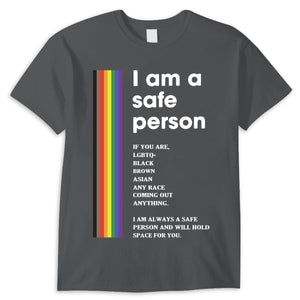 I Am A Safe Person Gay Lesbian LGBT Proud Shirts