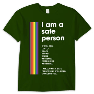 I Am A Safe Person Gay Lesbian LGBT Proud Shirts