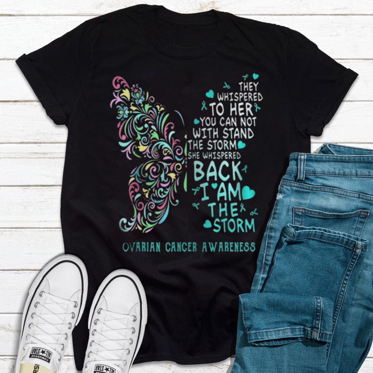 They Whispered To Her You Can Not With Stand The Storm I Am The Storm Butterfly Ovarian Cancer Awareness Shirt