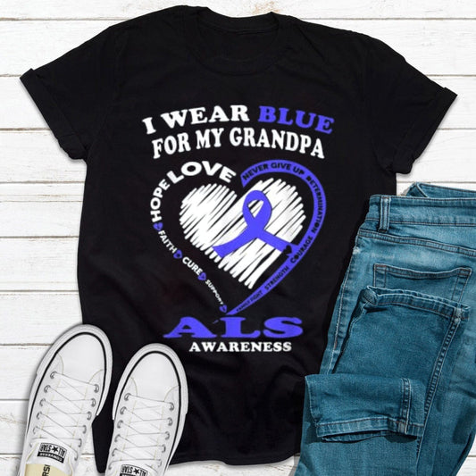 I Wear Blue For My Grandpa ALS Awareness Shirt