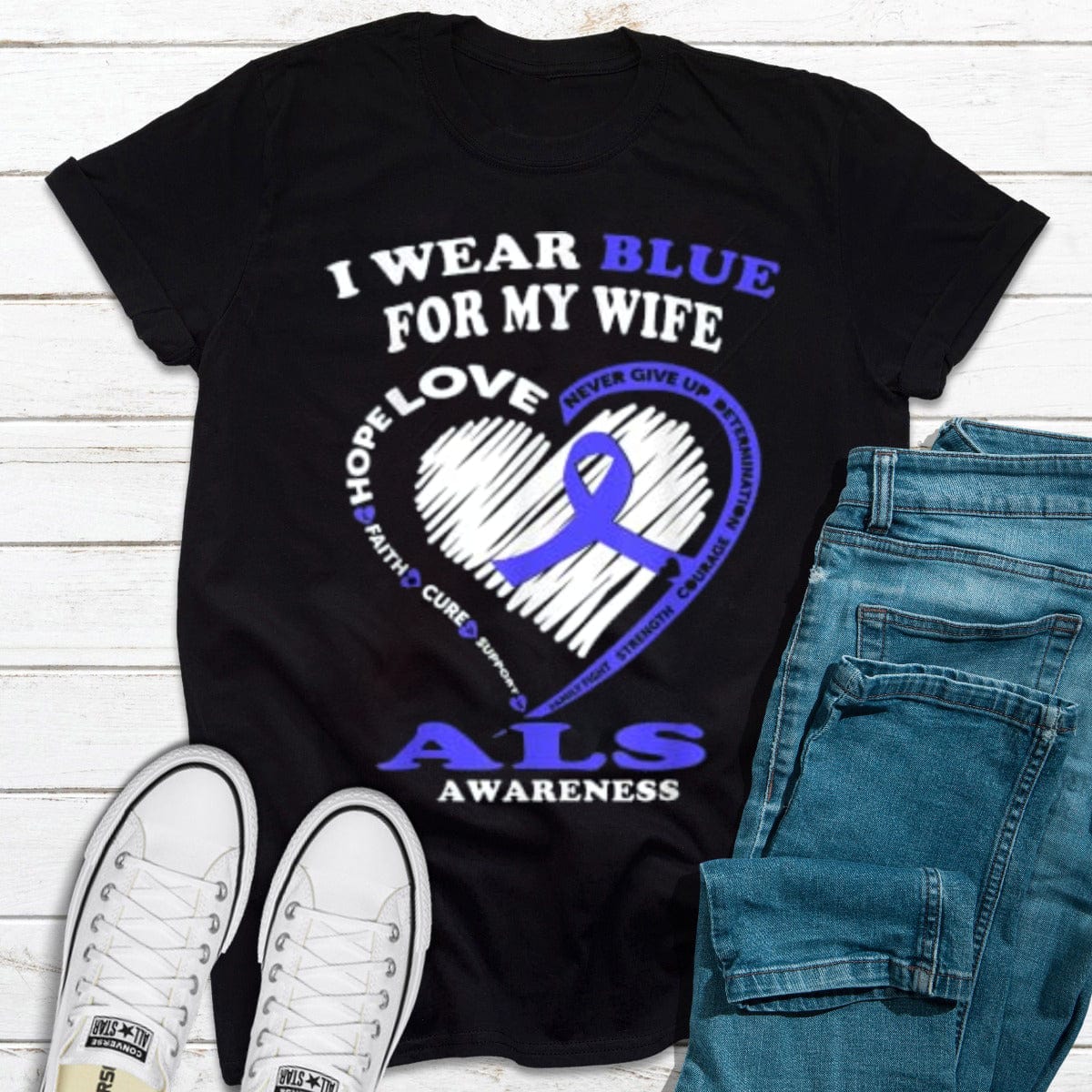 I Wear Blue For My Wife ALS Awareness Shirt