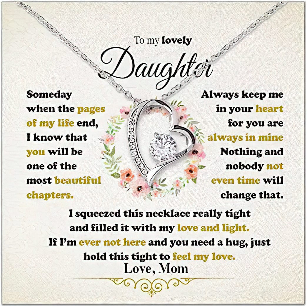 To My Lovely Daughter Necklace - If I'm Ever Not Here And You Need A Hug, Just Hold This Tight To Feel My Love