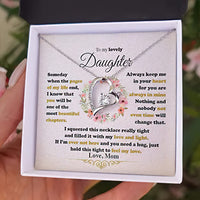 To My Lovely Daughter Necklace - If I'm Ever Not Here And You Need A Hug, Just Hold This Tight To Feel My Love
