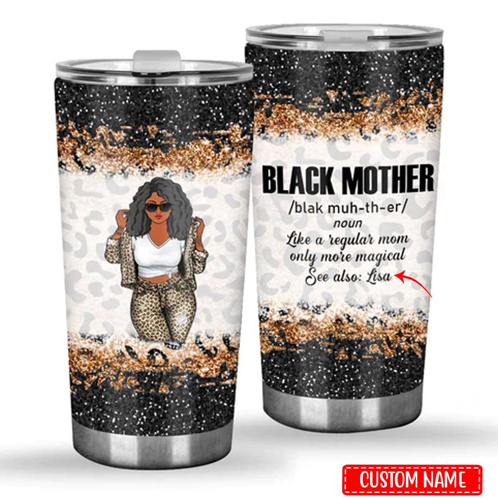 Personalized Black Mother Mother's Day Tumbler
