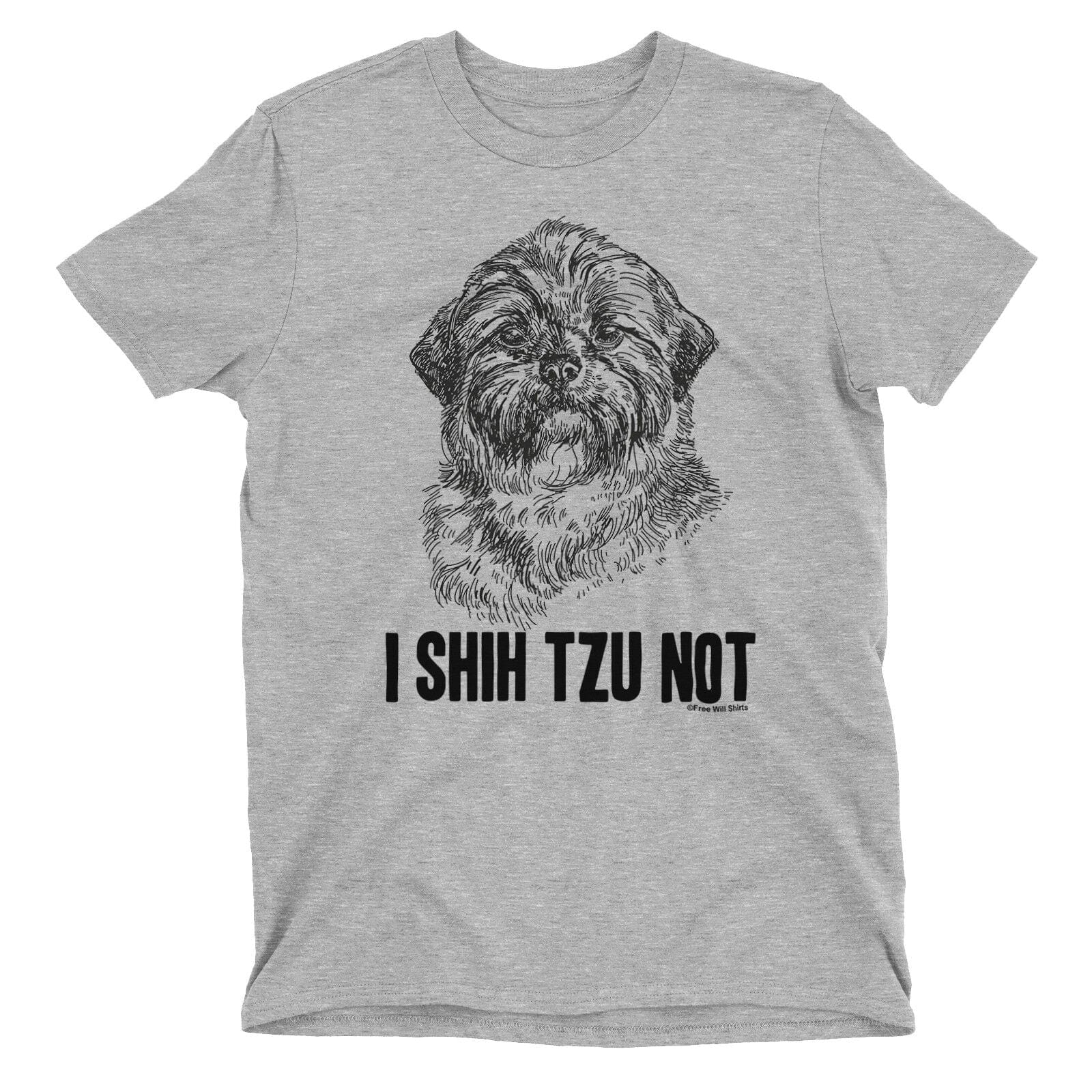 I Shih Tzu Not Funny Dog Shirt