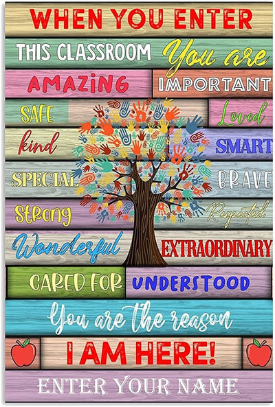 Personalized When You Enter This Classroom Teacher Poster, Canvas