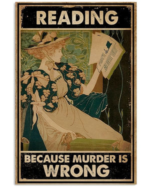 Reading Because Murder Is Wrong Poster, Canvas