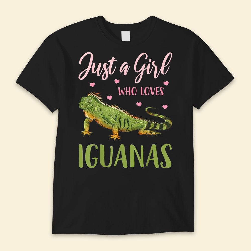 Just A Girl Who Loves Iguana Iguana Shirts