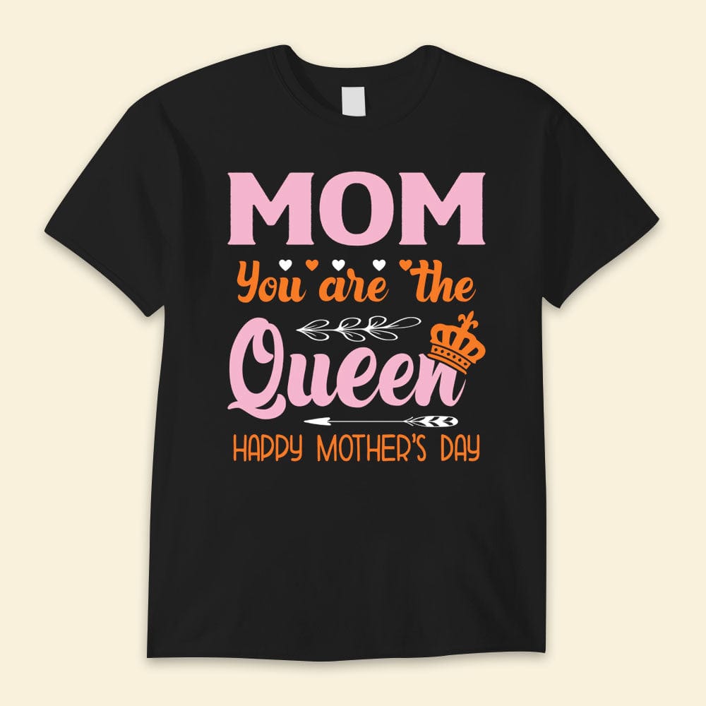Mamá, eres la reina, camisetas para el día de la madre
