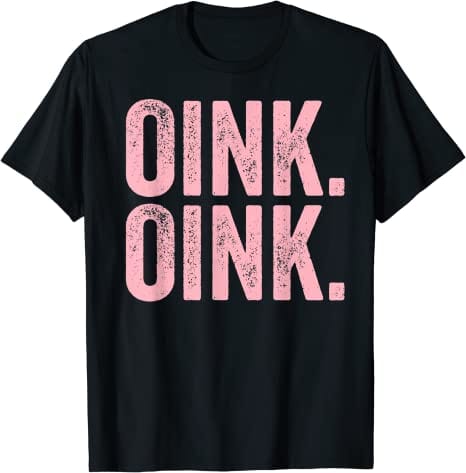 Camiseta para amantes de los cerdos Oink Oink