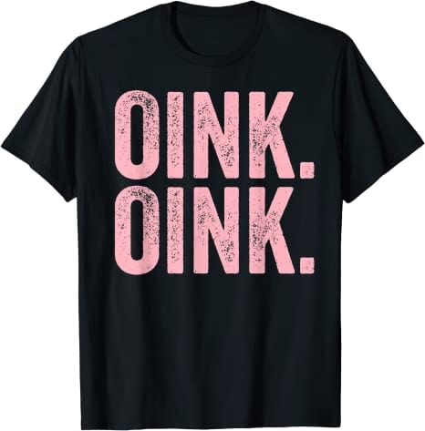 Oink Oink Pig Lovers Shirt