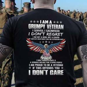 I Am A Grumpy Old Veteran I Served I Sacrificed I Am Proud Shirt