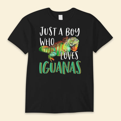Just A Boy Who Loves Iguanas Iguana Shirts