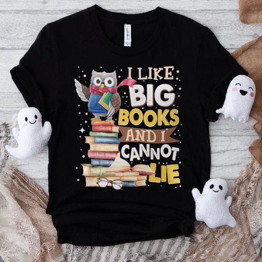 Me gustan los libros grandes y no puedo mentir Camiseta de búho y libros