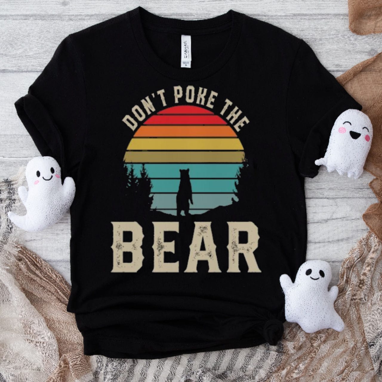 Don't Poke The Bear Funny Bear Shirt