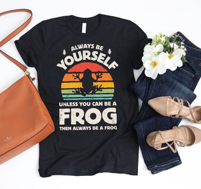 Always Be Yourself Frog Sunset Shirt